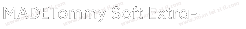 MADETommy Soft Extra字体转换